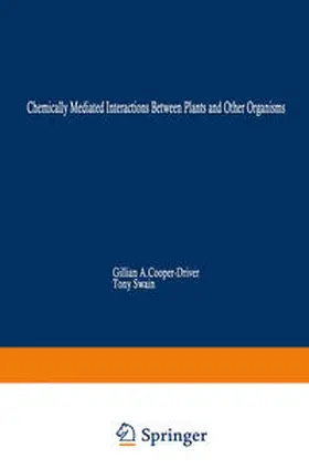 Cooper-Driver / Swain / Conn |  Chemically Mediated Interactions between Plants and Other Organisms | eBook | Sack Fachmedien