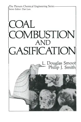 Smoot / Smith |  Coal Combustion and Gasification | Buch |  Sack Fachmedien