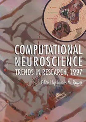 Bower |  Computational Neuroscience | eBook | Sack Fachmedien