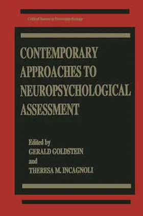 Goldstein / Incagnoli |  Contemporary Approaches to Neuropsychological Assessment | eBook | Sack Fachmedien