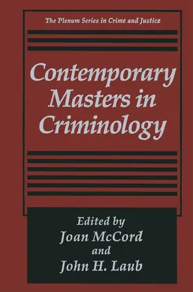 Laub / McCord | Contemporary Masters in Criminology | Buch | 978-1-4757-9831-9 | sack.de