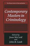 Laub / McCord |  Contemporary Masters in Criminology | Buch |  Sack Fachmedien
