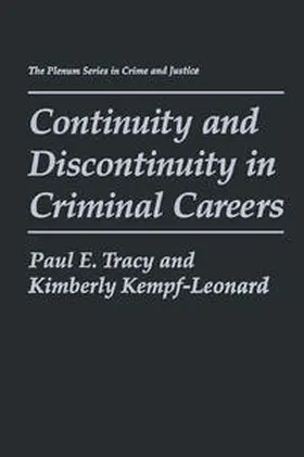 Tracy / Kempf-Leonard | Continuity and Discontinuity in Criminal Careers | E-Book | sack.de