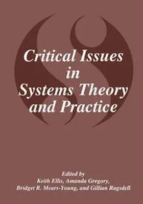 Ellis / Gregory / Mears-Young | Critical Issues in Systems Theory and Practice | E-Book | sack.de