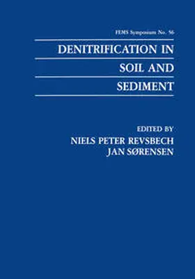 Revsbech / Sørensen |  Denitrification in Soil and Sediment | eBook | Sack Fachmedien