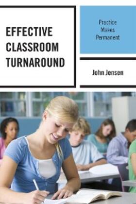 Jensen |  Effective Classroom Turnaround | eBook | Sack Fachmedien