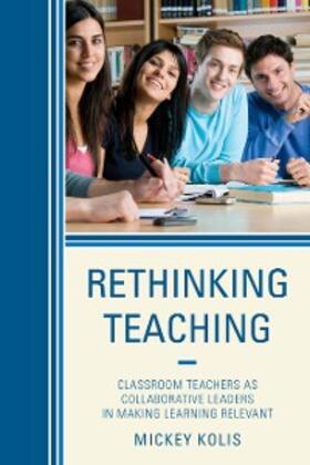 Kolis |  Rethinking Teaching | eBook | Sack Fachmedien