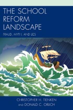 Tienken / Orlich |  The School Reform Landscape | eBook | Sack Fachmedien