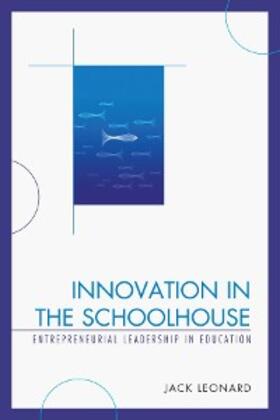 Leonard |  Innovation in the Schoolhouse | eBook | Sack Fachmedien