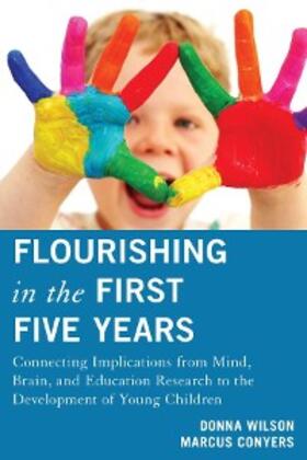 Wilson / Conyers |  Flourishing in the First Five Years | eBook | Sack Fachmedien