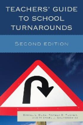 Duke / Tucker / Salmonowicz |  Teachers' Guide to School Turnarounds | eBook | Sack Fachmedien