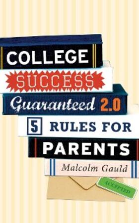 Gauld |  College Success Guaranteed 2.0 | eBook | Sack Fachmedien