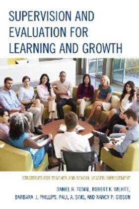 Tomal / Wilhite / Phillips |  Supervision and Evaluation for Learning and Growth | eBook | Sack Fachmedien
