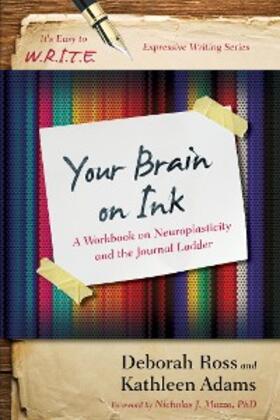 Adams / Ross |  Your Brain on Ink | eBook | Sack Fachmedien