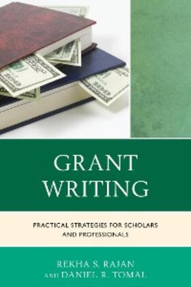 Rajan / Tomal |  Grant Writing | eBook | Sack Fachmedien