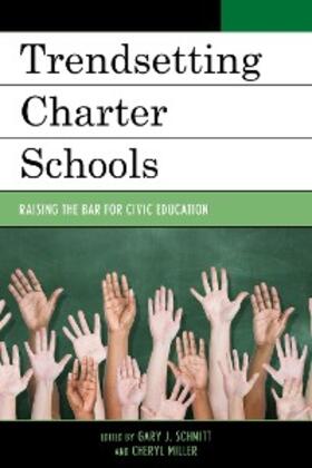 Schmitt / Miller |  Trendsetting Charter Schools | eBook | Sack Fachmedien