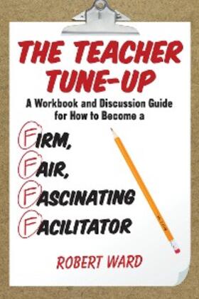 Ward |  The Teacher Tune-Up | eBook | Sack Fachmedien