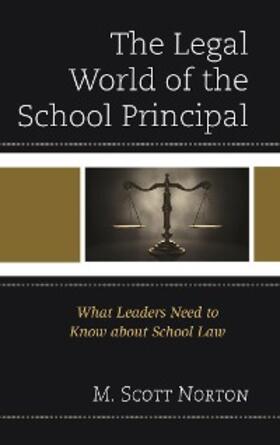 Norton |  The Legal World of the School Principal | eBook | Sack Fachmedien