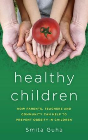 Guha |  Healthy Children | eBook | Sack Fachmedien