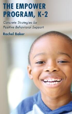 Baker |  The Empower Program, K-2 | eBook | Sack Fachmedien
