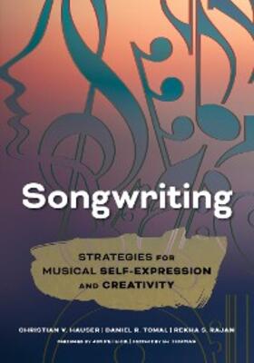 Hauser / Tomal / Rajan |  Songwriting | eBook | Sack Fachmedien