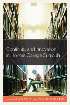 Grover / O'Flaherty |  Continuity and Innovation in Honors College Curricula | eBook | Sack Fachmedien