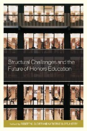 Grover / O'Flaherty |  Structural Challenges and the Future of Honors Education | eBook | Sack Fachmedien