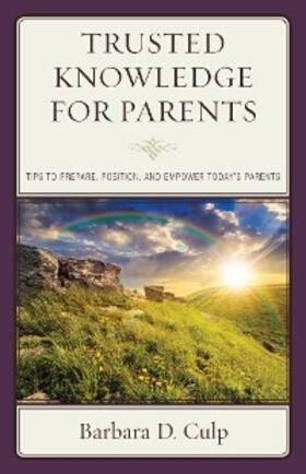 Culp |  Trusted Knowledge for Parents | eBook | Sack Fachmedien