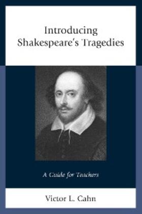 Cahn |  Introducing Shakespeare's Tragedies | eBook | Sack Fachmedien