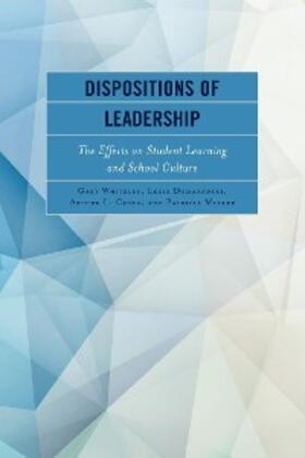 Whiteley / Domaradzki / Costa |  Dispositions of Leadership | eBook | Sack Fachmedien
