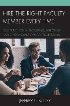 Buller |  Hire the Right Faculty Member Every Time | eBook | Sack Fachmedien