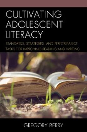 Berry |  Cultivating Adolescent Literacy | eBook | Sack Fachmedien