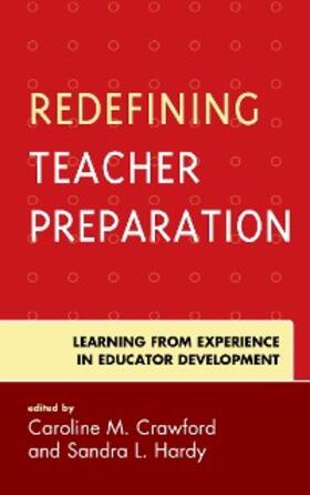 Crawford / Hardy |  Redefining Teacher Preparation | eBook | Sack Fachmedien