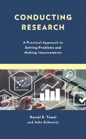 Tomal / Schwartz |  Conducting Research | eBook | Sack Fachmedien