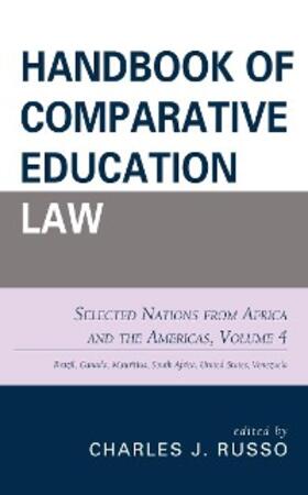 Russo |  Handbook of Comparative Education Law: Selected Nations from Africa and the Americas | eBook | Sack Fachmedien