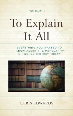 Edwards |  To Explain It All | eBook | Sack Fachmedien