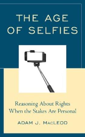 MacLeod |  The Age of Selfies | eBook | Sack Fachmedien