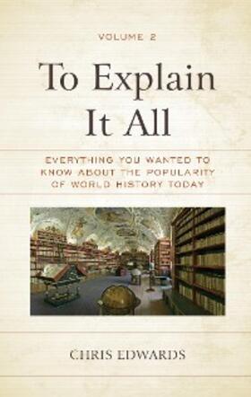 Edwards |  To Explain It All | eBook | Sack Fachmedien