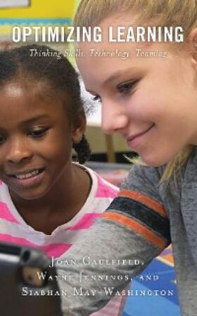 Caulfield / May-Washington / Jennings |  Optimizing Learning | eBook | Sack Fachmedien