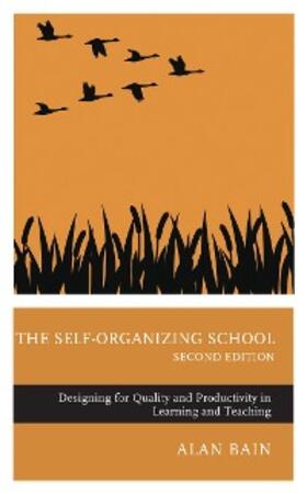 Bain |  The Self-Organizing School | eBook | Sack Fachmedien