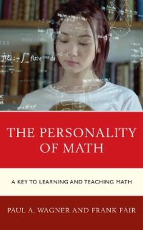 Wagner / Fair |  The Personality of Math | eBook | Sack Fachmedien