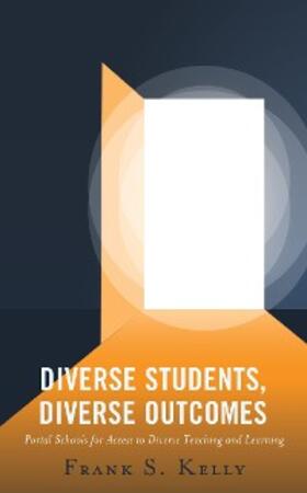 Kelly |  Diverse Students, Diverse Outcomes | eBook | Sack Fachmedien