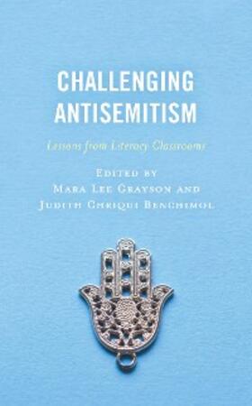 Grayson / Benchimol |  Challenging Antisemitism | eBook | Sack Fachmedien