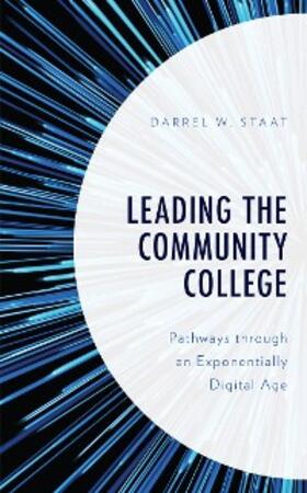Staat |  Leading the Community College | eBook | Sack Fachmedien