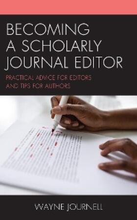 Journell |  Becoming a Scholarly Journal Editor | eBook | Sack Fachmedien