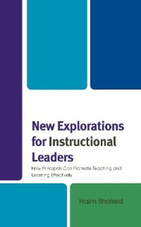 Shaked |  New Explorations for Instructional Leaders | eBook | Sack Fachmedien