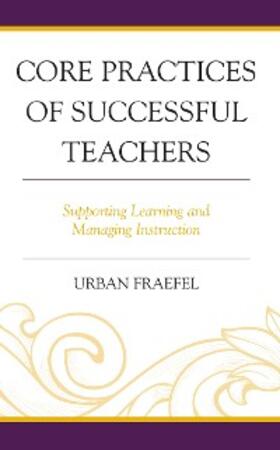 Fraefel |  Core Practices of Successful Teachers | eBook | Sack Fachmedien
