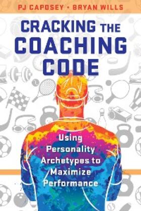 Caposey / Wills |  Cracking the Coaching Code | eBook | Sack Fachmedien