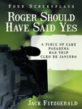Fitzgerald |  Roger Should Have Said Yes | eBook | Sack Fachmedien