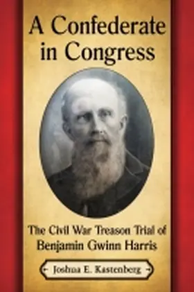 Kastenberg |  A Confederate in Congress | Buch |  Sack Fachmedien